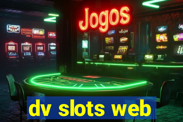 dv slots web